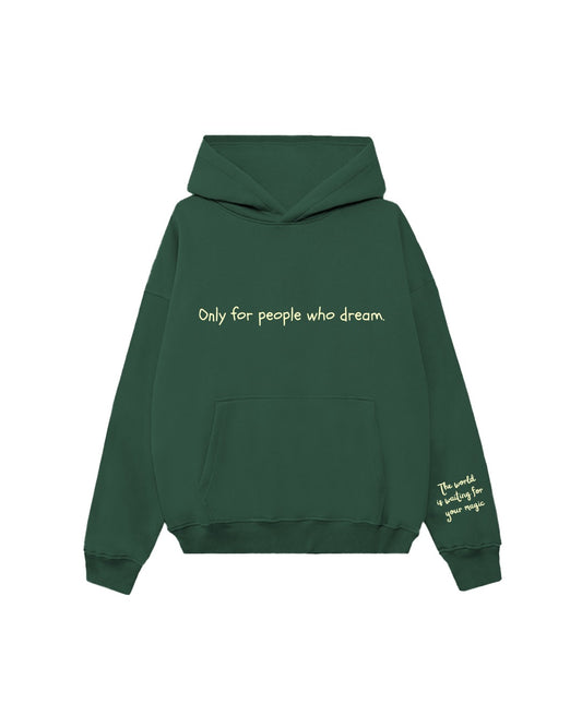 THE DREAMERS HOODIE - BOTTLE GREEN